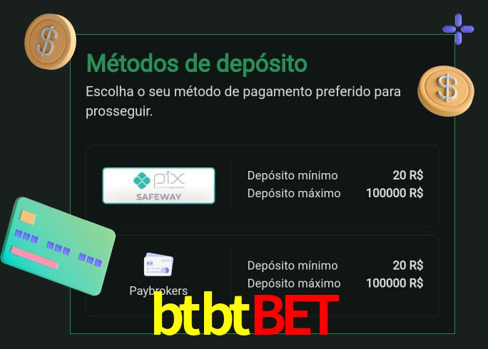 O cassino btbtbet oferece uma grande variedade de métodos de pagamento